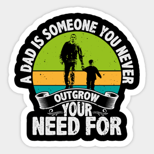 A Dad is Someone Sticker